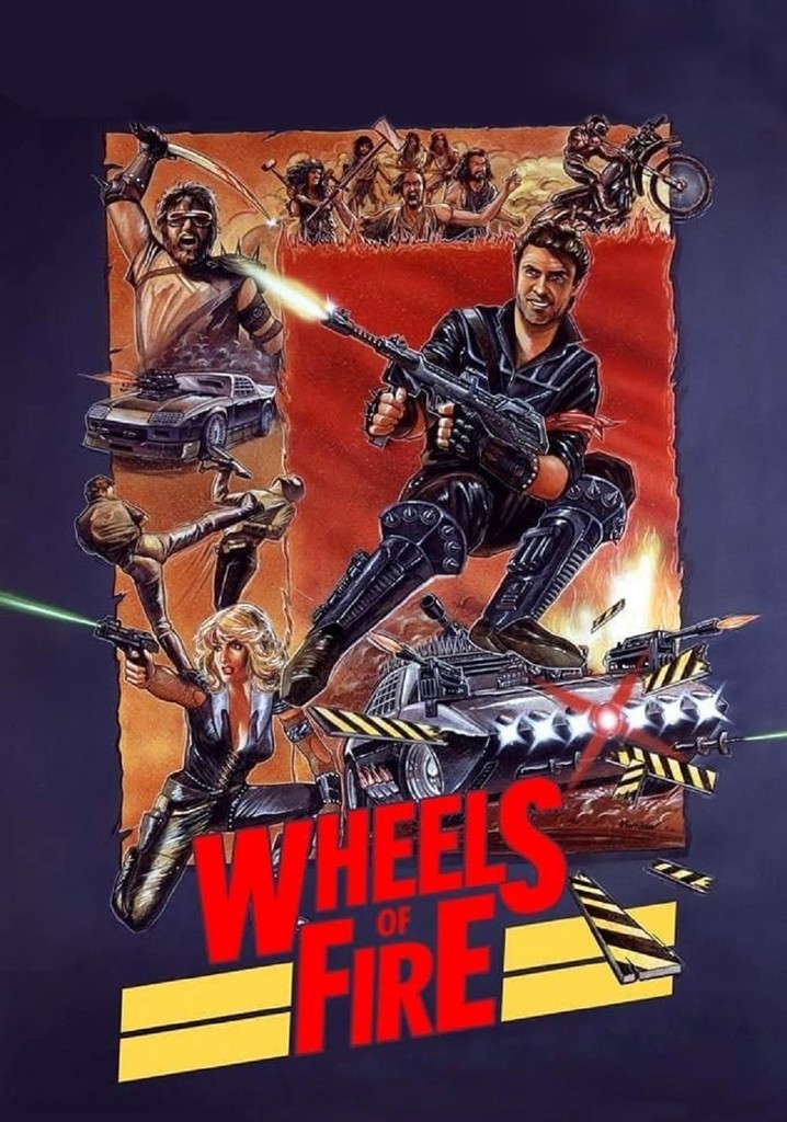 Wheels of fire